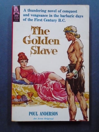 Item #54270 THE GOLDEN SLAVE. Poul Anderson