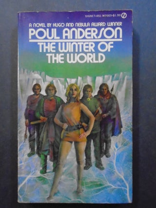 Item #54337 THE WINTER OF THE WORLD. Poul Anderson