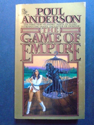 Item #54347 THE GAME OF EMPIRE. Poul Anderson