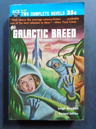 Item #54379 THE GALACTIC BREED [THE STARMEN, revised edition] bound with CONQUEST OF THE SPACE...