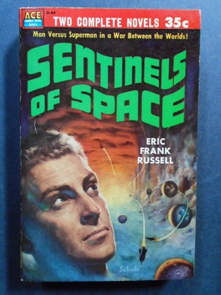 Item #54380 SENTINELS OF SPACE, bound with THE ULTIMATE INVADER AND OTHER SCIENCE-FICTION. Eric...