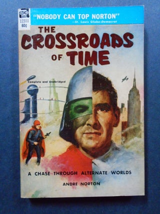 Item #54413 THE CROSSROADS OF TIME. Andre Norton