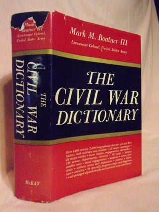Item #54452 THE CIVIL WAR DICTIONARY. Mark M. Boatner, III