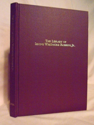 Item #54455 FINE WESTERN AMERICANA & RELATED PACIFIC VOYAGES; THE LIBRARY OF IRVING WHITMORE...