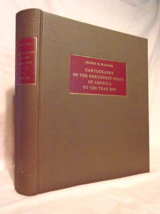 Item #54474 THE CARTOGRAPHY OF THE NORTHWEST COAST OF AMERICA TO THE YEAR 1800; VOLUME I AND II