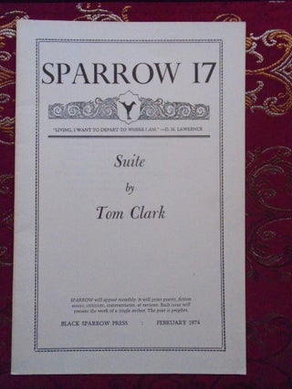 Item #54593 SPARROW 17, FEBRUARY 1974. SUITE. Tom Clark