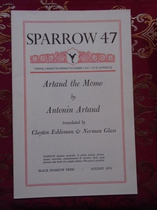 Item #54611 SPARROW 47, AUGUST 1976. ARTAUD THE MOMO. Antonin Artaud