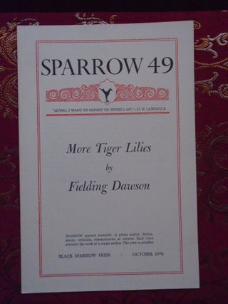 Item #54612 SPARROW 49, OCTOBER 1976. MORE TIGER LILIES. Fielding Dawson