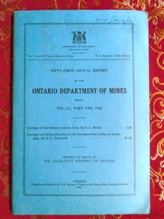 Item #54647 FIFTY-FIRST ANNUAL REPORT OF THE ONTARIO DEPARTMENT OF MINES BEING VOL. LI, PART...