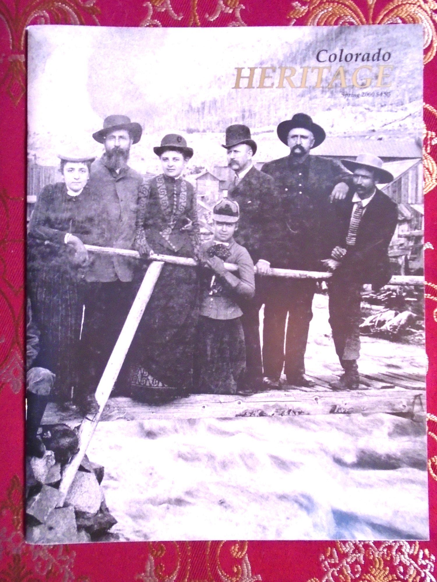 COLORADO HERITAGE; SPRING 2000 | Clark Secrest