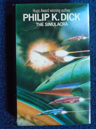 Item #54735 THE SIMULACRA. Philip K. Dick