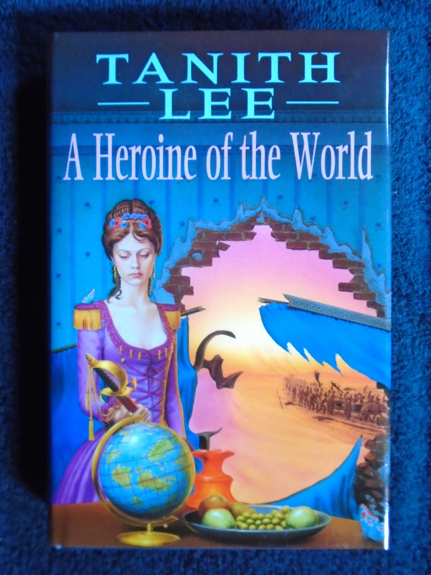 A HEROINE OF THE WORLD | Tanith Lee | First UK edition