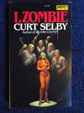 Item #54792 I, ZOMBIE. Curt Selby