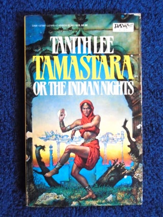 Item #54794 TAMASTARA, OR THE INDIAN NIGHTS. Tanith Lee