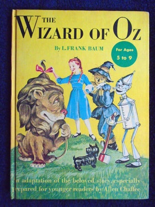 Item #54809 THE WIZARD OF OZ. Frank L./ Chaffee Baum, adapted by, Allen