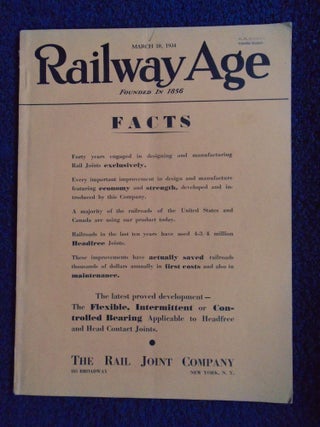Item #54947 RAILWAY AGE: VOLUME 96, NUMBER 24, MARCH 10, 1934 [DOTSERO CUTOFF]. Samuel O. Dunn