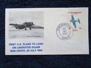 Item #54980 CACHET COVER; FIRST U.S. PLANE TO LAND ON LIBERATED GUAM, NAB OROTE, 30 JULY 1944;...