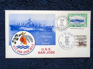 Item #54990 CACHET FIRST DAY COVER; U.S.S. SAN JOSE; CANCELLED GUAM GUARD MAIL, APRA HARBOR, AUG...