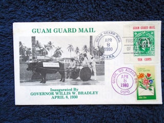 Item #54994 CACHET FIRST DAY COVER; GUAM GUARD MAIL, INAUGURATED BY GOVERNOR WILLIS W. BRADLEY,...