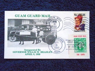Item #54995 CACHET FIRST DAY COVER; GUAM GUARD MAIL, INAUGURATED BY GOVERNOR WILLIS W. BRADLEY,...