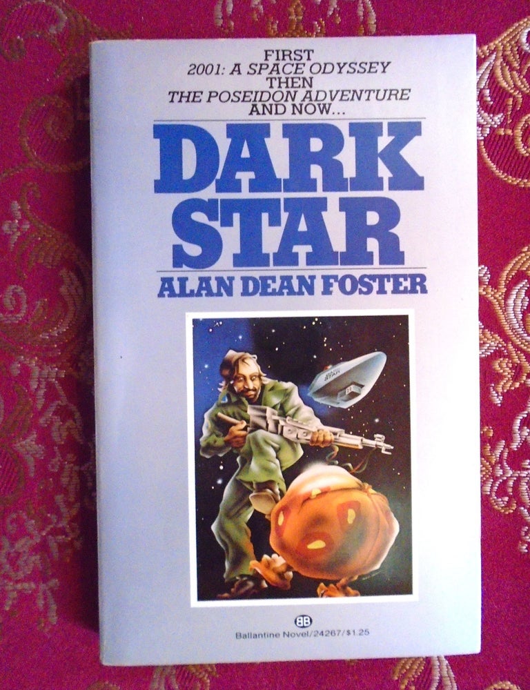 Item #55465 DARK STAR. Alan Dean Foster.