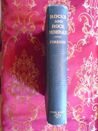 Item #55687 ROCKS AND ROCK MINERALS: A MANUAL OF THE ELEMENTS OF PETROLOGY WITHOUT THE USE OF THE...