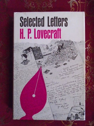 SELECTED LETTERS II 1925-1929. H. P. Lovecraft, August.
