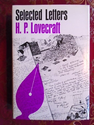 SELECTED LETTERS V, 1934-1937. H. P. Lovecraft, August.