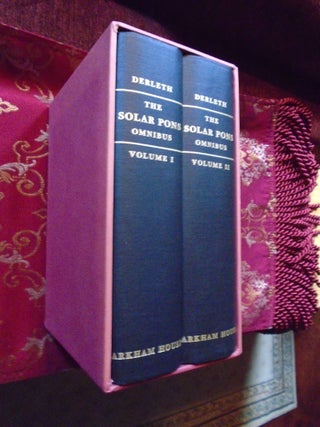 Item #55978 THE SOLAR PONS ONMIBUS; VOLUMES I & II. August. Basil Copper Derleth