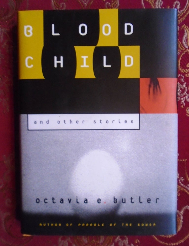 Item #55998 BLOODCHILE AND OTHER STORIES. Octavia E. Butler.