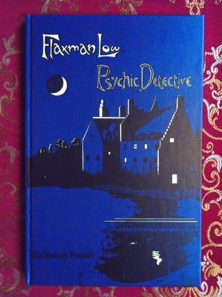 FLAXMAN LOW, PSYCHIC DETECTIVE. Kate Prichard, Hesketh, "E.