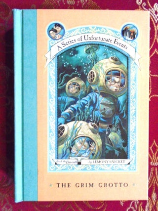 Item #56216 THE GRIM GROTTO; A SERIES OF UNFORTUNATE EVENTS, BOOK THE ELEVENT. Lemony Snicket,...
