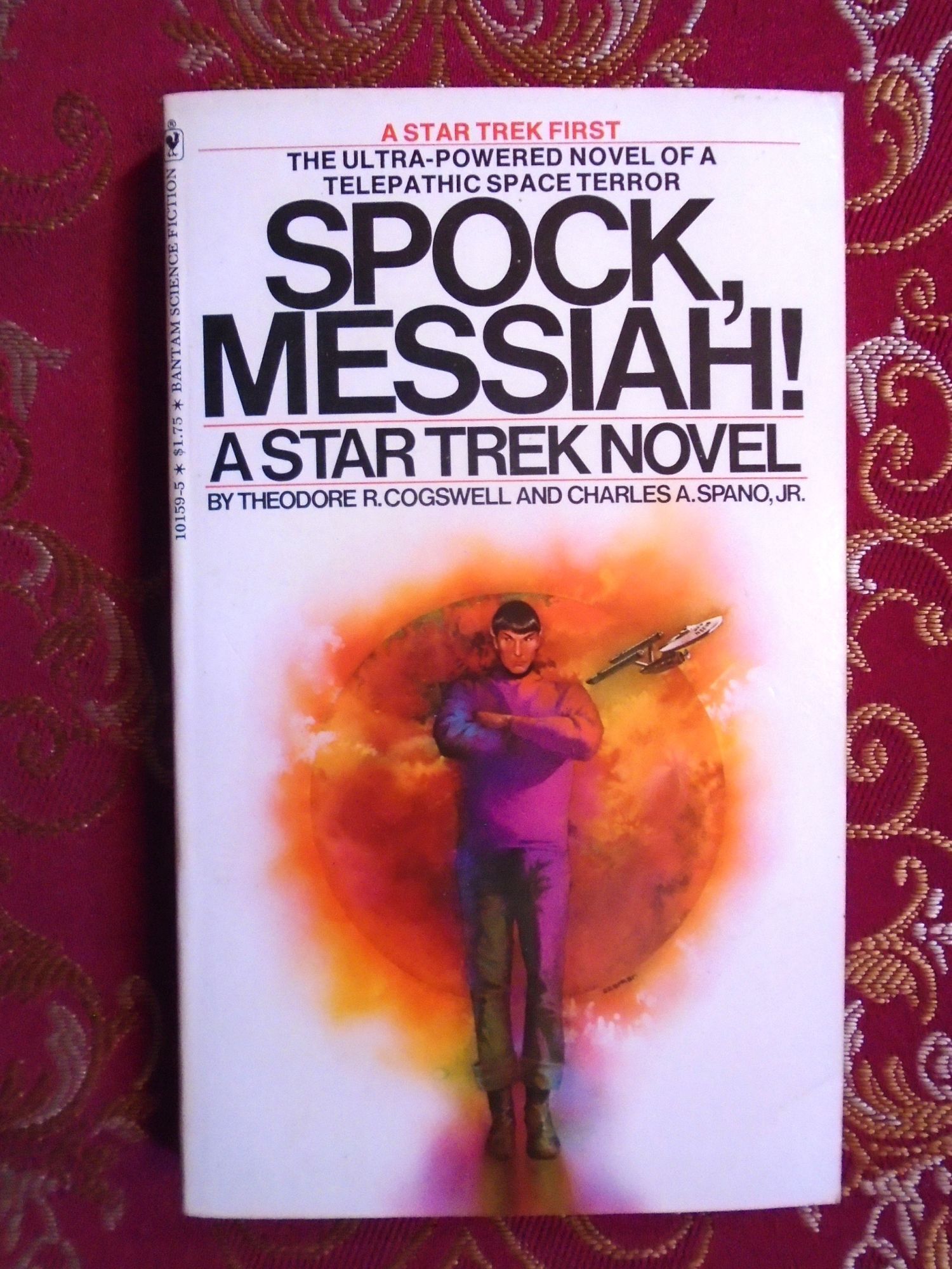 SPOCK, MESSIAH! | Theodore Cogswell, Charles A. Spano | First edition