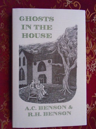 Item #56319 GHOSTS IN THE HOUSE. A. C. Benson, R H. Benson, Hugh Lamb, R H. Benson