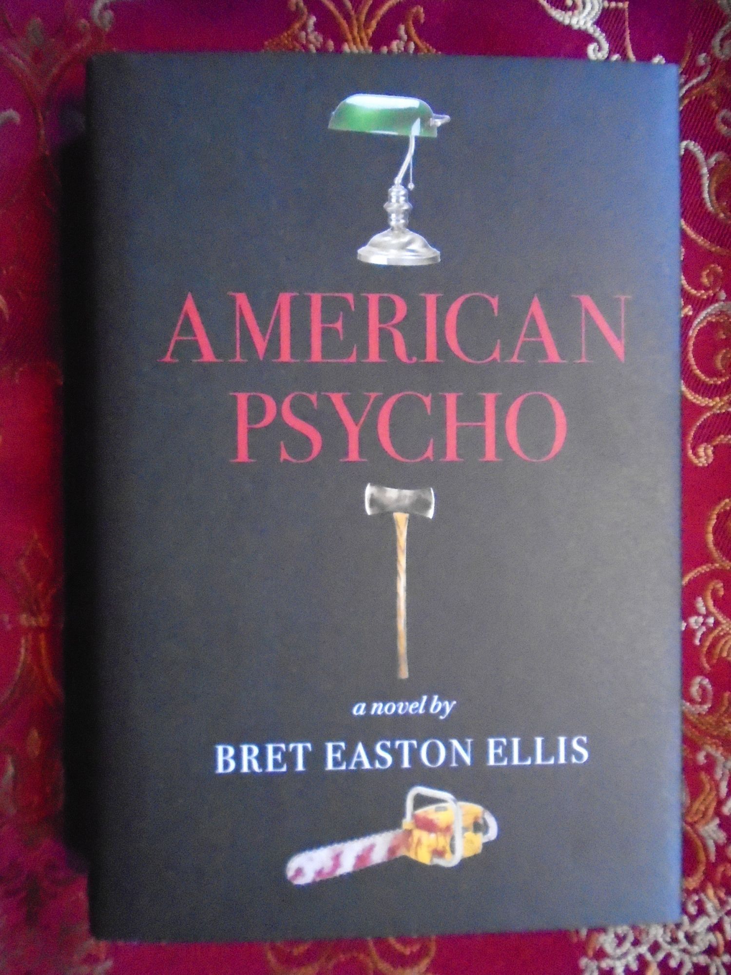 AMERICAN PSYCHO | Bret Easton Ellis | First US hardcover edition