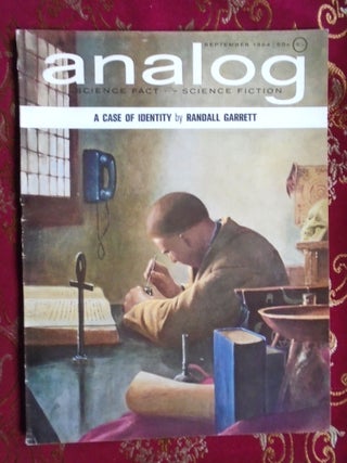 Item #56508 ANALOG; SEPTEMBER 1964, VOLUME LXXIV, NUMBER 1. John W. Campbell