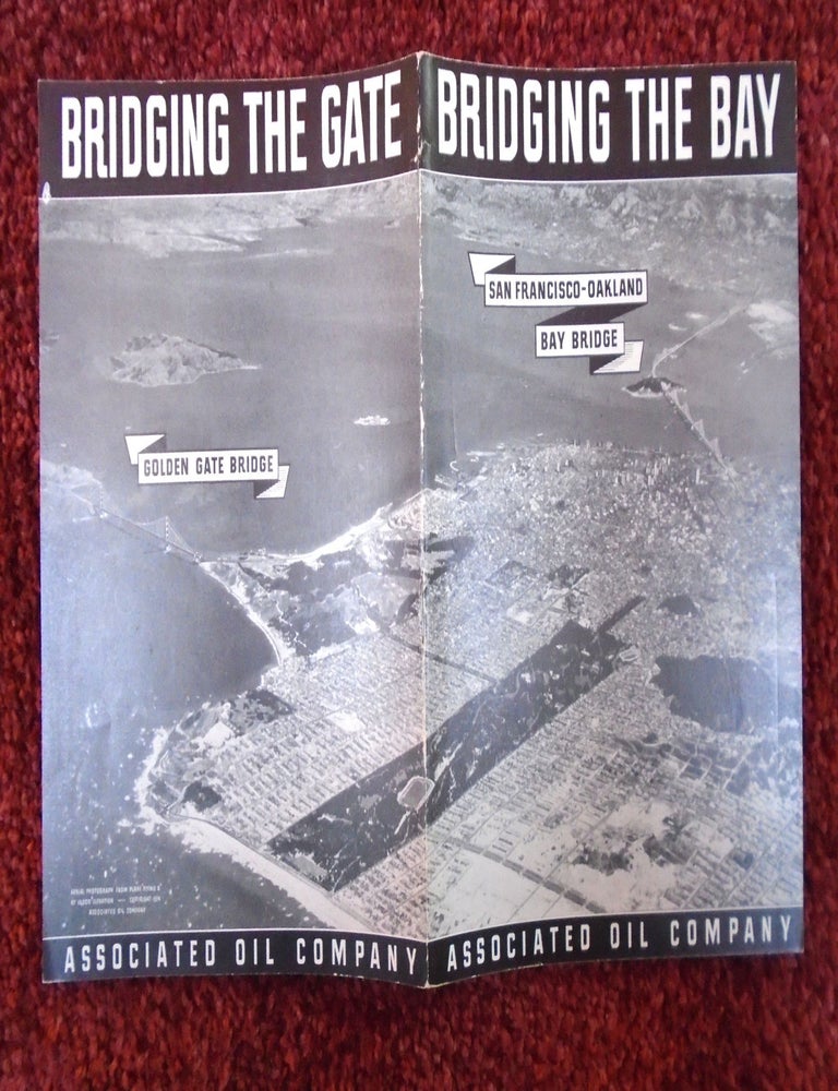 Item #56773 BRIDGING THE BAY, SAN FRANCISCO-OAKLAND BAY BRIDGE; GOLDEN GATE BRIDGE