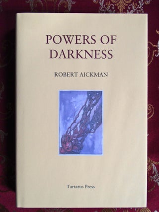 Item #57027 POWERS OF DARKNESS. Robert Aickman