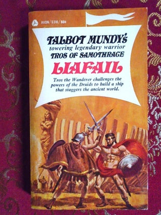 Item #57051 TROS OF SAMOTHRACE, VOLUME THREE; LIAFAIL. Talbot Mundy