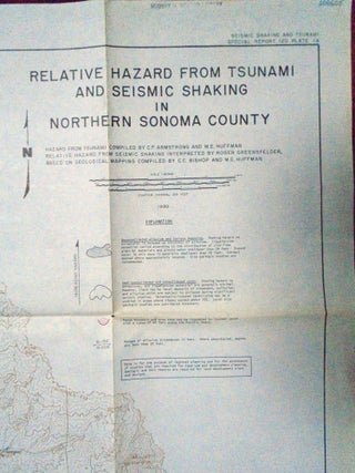 Item #57218 RELATIVE HAZARD FROM TSUNAMI AND SEISMIC SHAKING IN NORTHERN SONOMA COUNTY, PLATE 1A,...