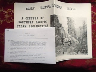 A CENTURY OF SOUTHERN PACIFIC STEAM LOCOMOTIVES 1862 - 1962