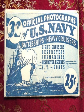 Item #57397 32 OFFICIAL PHOTOGRAPHS OF U.S. NAVY BATTLESHIPS, HEAVY CRUISERS, LIGHT CRUISERS,...