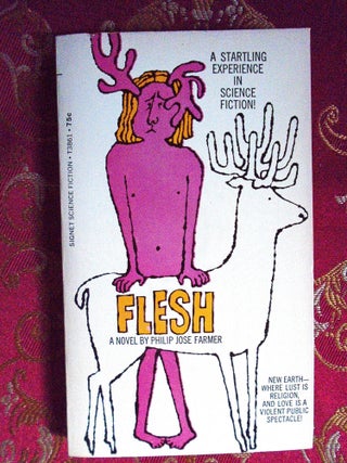 Item #57623 FLESH. Philip José Farmer