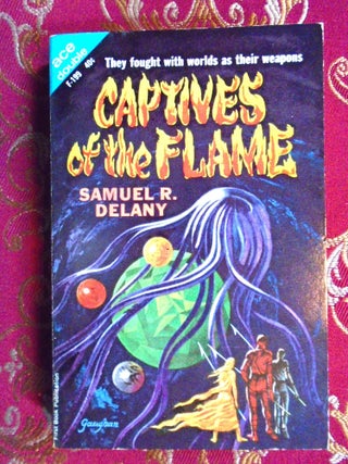 Item #57689 CAPTIVES OF THE FLAME, bound with THE PSIONIC MENACE. Samuel R. Delany, Keith...