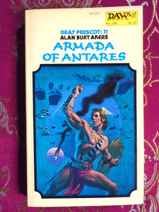 Item #57800 ARMADA OF ANTARES. Alan Burt Akers, Henry Kenneth Bulmer