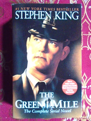 Item #57854 THE GREEN MILE: THE COMPLETE SERIAL NOVEL. Stephen King