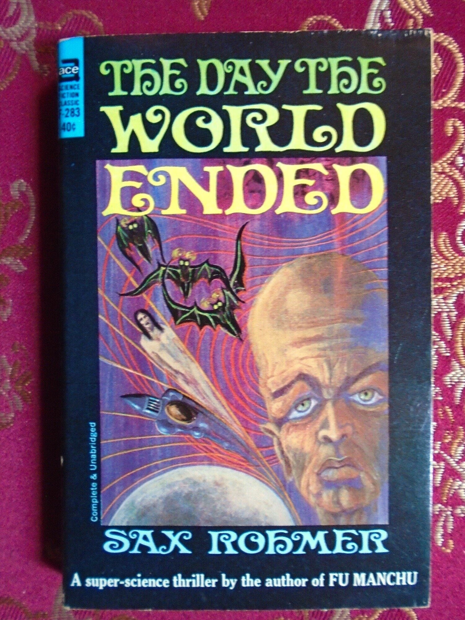 THE DAY THE WORLD ENDED | Sax Rohmer | First paperback edition
