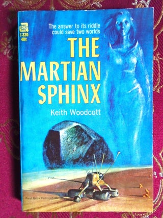 Item #57951 THE MARTIAN SPHINX. Keith Woodcott, psuedonym of John Brunner