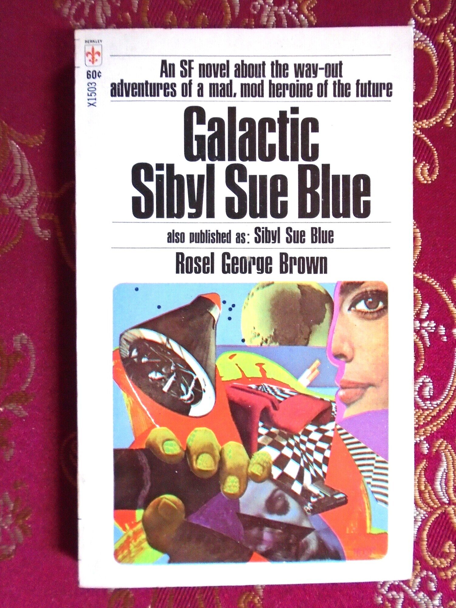 GALACTIC SIBYL SUE BLUE | Rosel George Brown | First paperback edition
