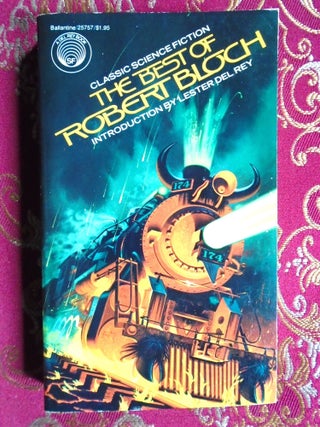 Item #58198 THE BEST OF ROBERT BLOCH. Robert Bloch